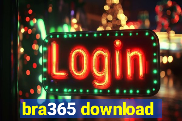 bra365 download